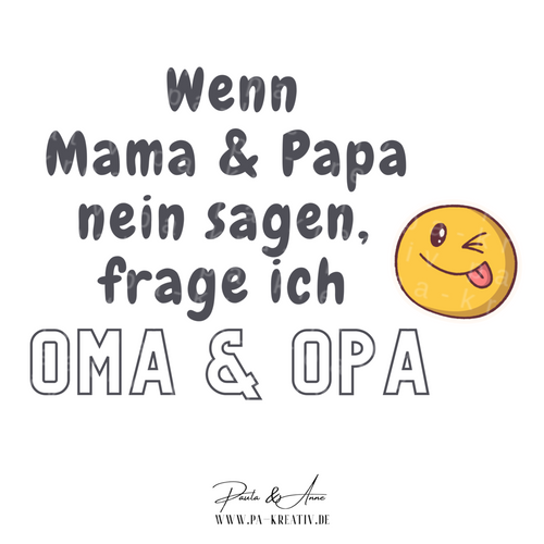 "Wenn Mama & Papa nein sagen" Bügelbild