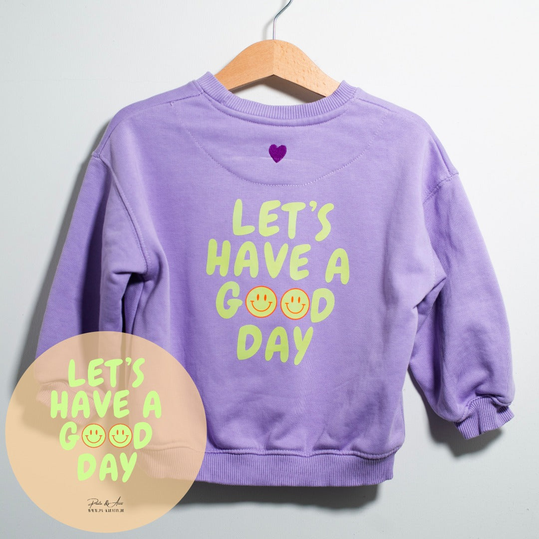 "Let's have a good day" Bügelbild